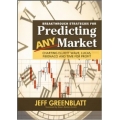 Breakthrough Strategies for Predicting Any Market Charting Elliott Wave, Lucas, Fibonacci and Time for Profit 